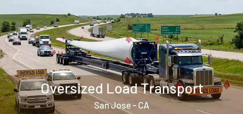 Oversized Load Transport San Jose - CA
