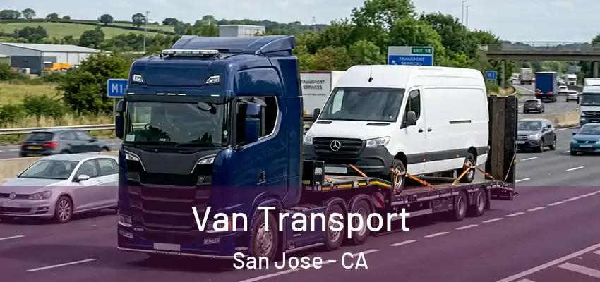 Van Transport San Jose - CA